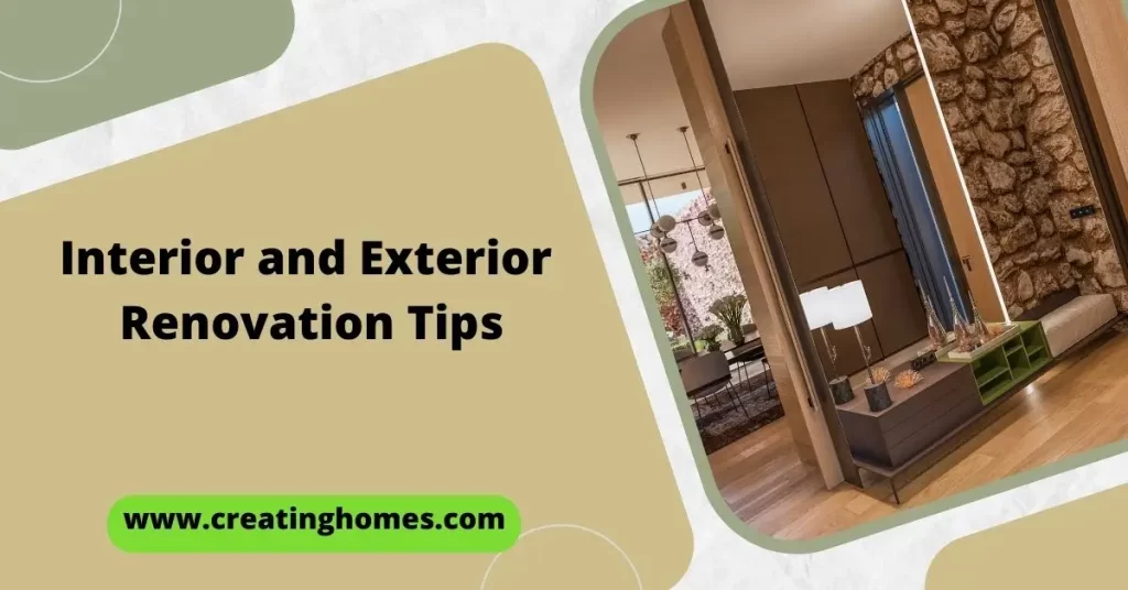 interior and exterior renovation tips