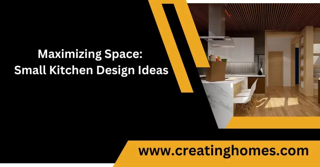 maximizing space small kitchen design ideas