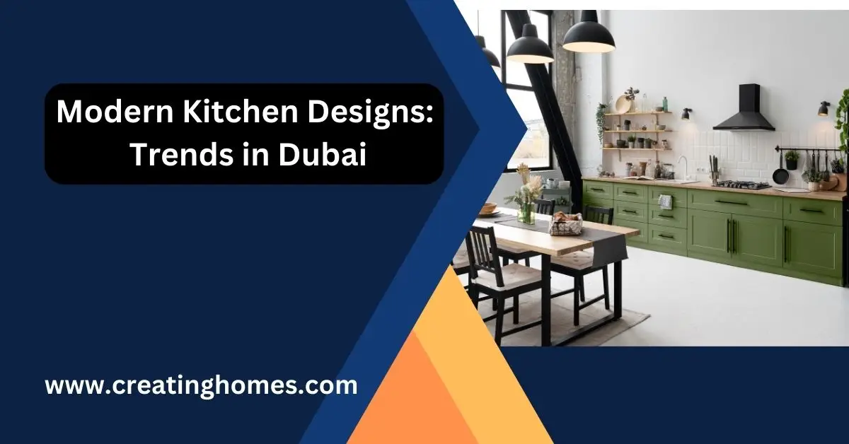 Modern Kitchen Interior Design: Trends in Dubai